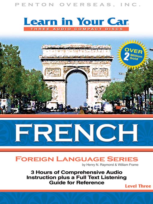 Title details for Learn in Your Car French Level Three by Henry N. Raymond - Available